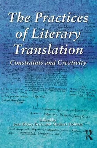 The Practices of Literary Translation cover