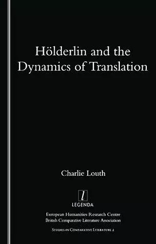 Holderlin and the Dynamics of Translation cover