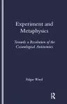 Experiment and Metaphysics cover