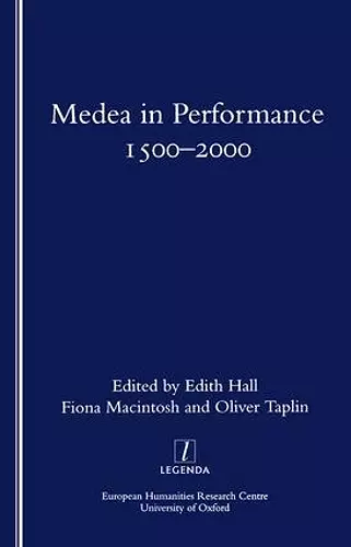 Medea in Performance 1500-2000 cover