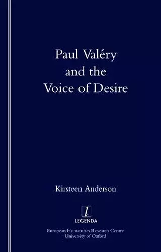 Paul Valery and the Voice of Desire cover