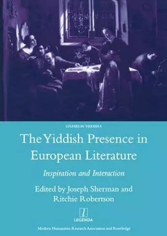 The Yiddish Presence in European Literature cover