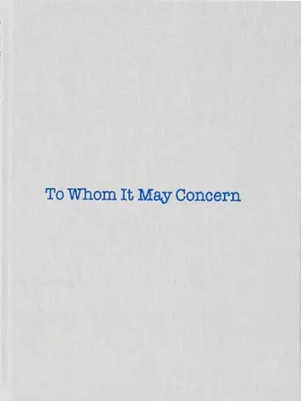 Louise Bourgeois: To Whom It May Concern cover