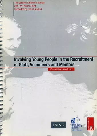 Involving Young People in the Recruitment of Staff, Volunteers and Mentors cover