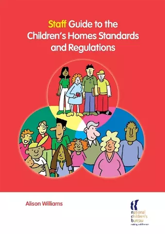 Staff Guide to the Children's Homes Standards and Regulations cover