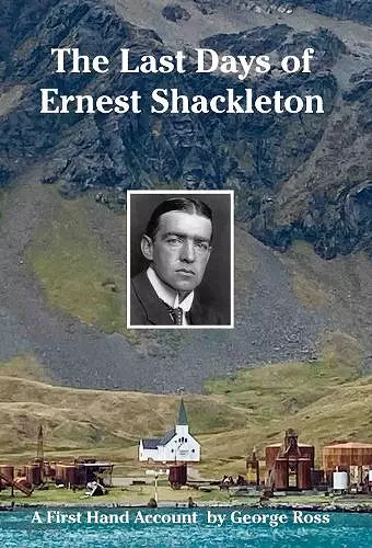 The Last Days of Ernest Shackleton cover