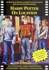 Harry Potter on Location cover