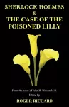 Sherlock Holmes and the Case of the Poisoned Lilly cover