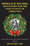 Sherlock Holmes: Adventures for the Twelve Days of Christmas cover