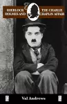 Sherlock Holmes and the Charlie Chaplin Affair cover