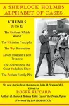 A Sherlock Holmes Alphabet of Cases, Volume 5 (U-Z) cover
