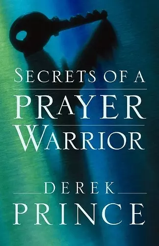 Secrets of a Prayer Warrior cover