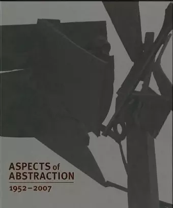 Aspects of Post-War Abstraction 1952-2002 cover