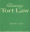 The Anatomy of Tort Law cover