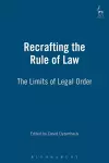 Recrafting the Rule of Law cover