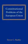 Constitutional Problems of the European Union cover