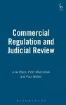 Commercial Regulation and Judicial Review cover