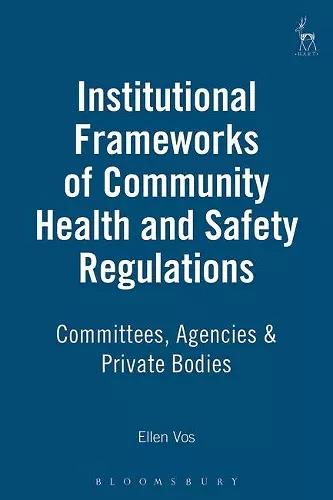 Institutional Frameworks of Community Health and Safety Regulations cover