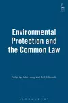 Environmental Protection and the Common Law cover