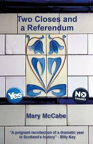 Two Closes and a Referendum cover