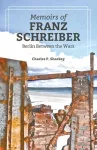 The Memoirs of Franz Schreiber cover