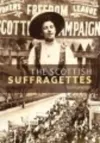 The Scottish Suffragettes cover