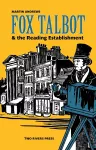 Fox Talbot and the Reading Establishment cover