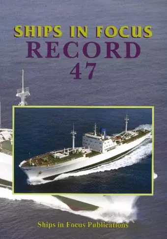 Ships in Focus Record 47 cover