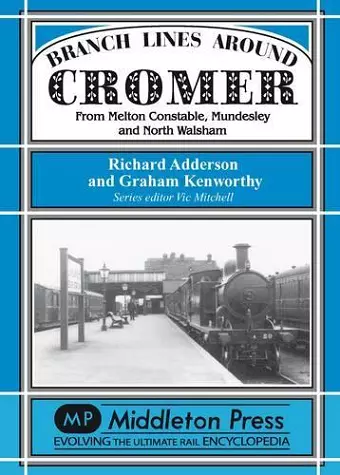 Branch Lines Around Cromer cover