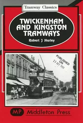 Twickenham and Kingston Tramways cover