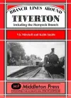 Branch Lines Around Tiverton Including the Hemyock Branch cover