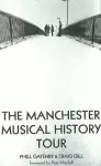 Manchester Musical History Tour cover