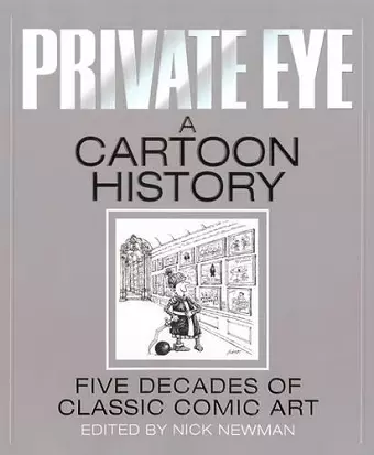 Private Eye a Cartoon History cover