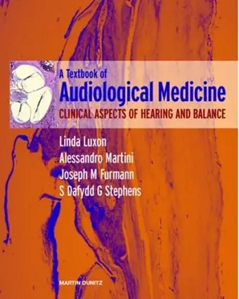 A Textbook of Audiological Medicine cover