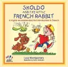 Skoldo and the Little French Rabbit cover