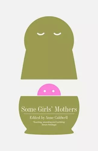 Some Girls' Mothers cover