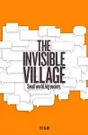 The Invisible Village cover
