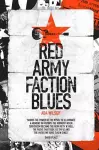 Red Army Faction Blues cover