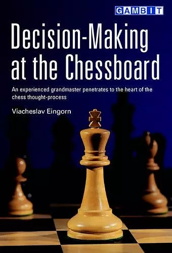 Decision-Making at the Chessboard cover