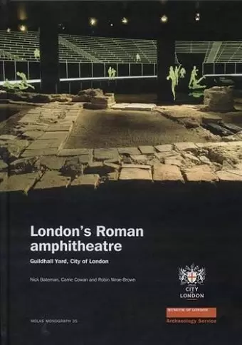 London's Roman Amphitheatre cover