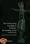 The Cluniac priory and abbey of St Saviour cover