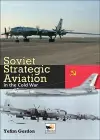 Soviet Strategic Aviation in the Cold War cover