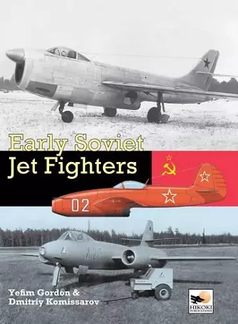 Early Soviet Jet Fighters cover