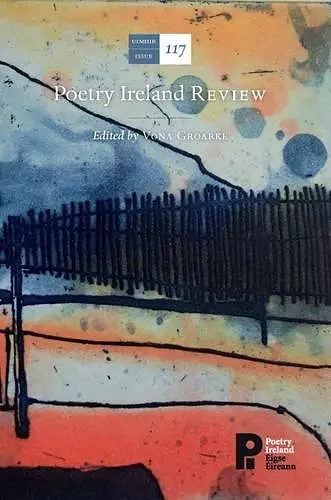 Poetry Ireland Review Issue 117 cover