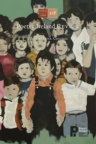 Poetry Ireland Review Issue 118: The Rising Generation cover