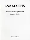 KS2 Maths Revision and Practice Answer Book cover