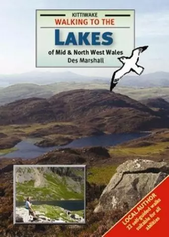 Walking to the Lakes of Mid and North West Wales cover