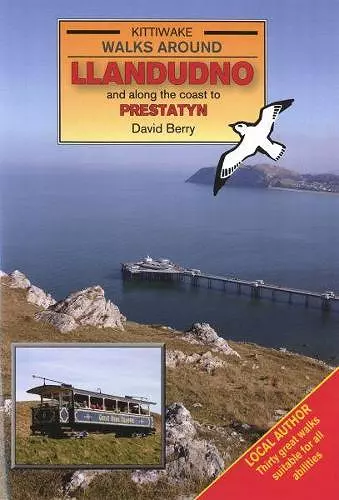 Walks Around Llandudno and Along the Coast to Prestatyn cover