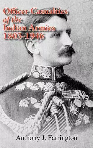 Officer Casualties of the Indian Armies 1803-1946 cover
