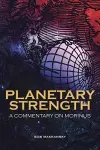 Planetary Strength: A Commentary on Morinus cover